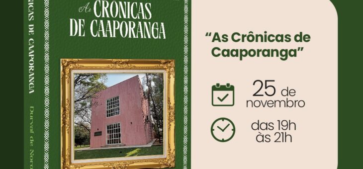 Lançamento da obra As Crônicas de Caaporanga